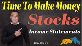 Make money in Stocks - 02 - Financial Statements Part 2- Income statements