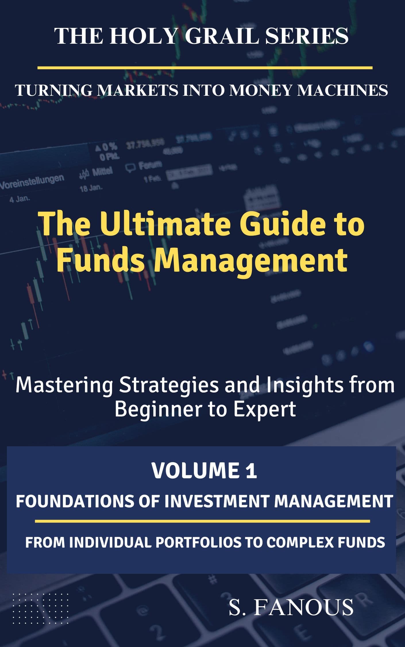 Cover: The Ultimate Guide to Funds Management